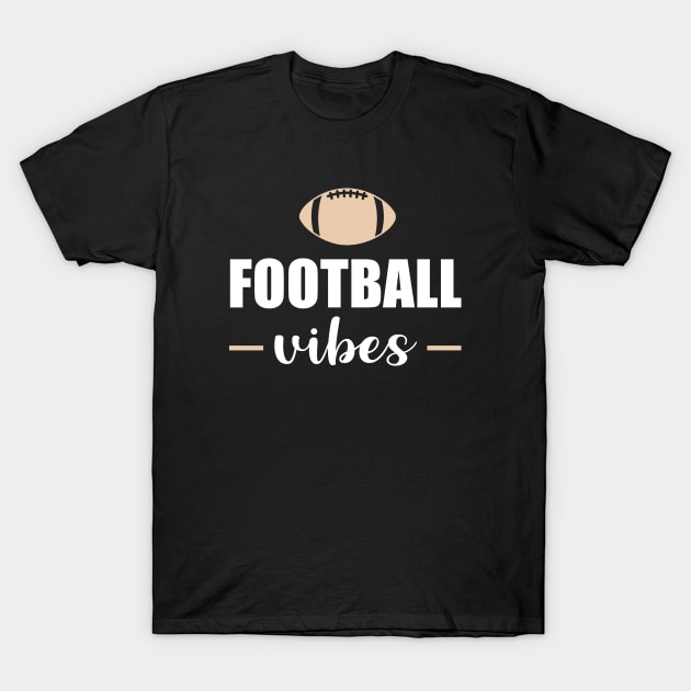 Football Vibes T-Shirt by teesumi